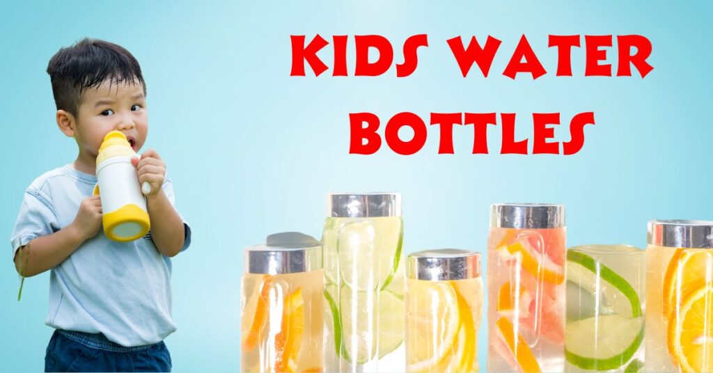 kids water bottles